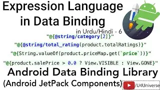 Android Data Binding-6 | Layout Expression Language in Data Binding | U4Universe