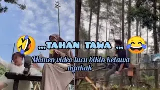 TAHAN TAWA 🤐 ,kumpulan video lucu bikin ngakak part #12