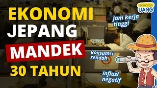 Bagaimana Ekonomi Jepang Mandek Selama 30 Tahun?