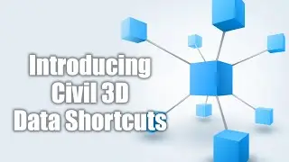 Introducing Civil 3D Data Shortcuts