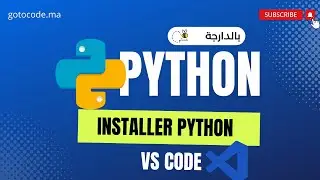2# Python 3 Darija: Installation de Python 3 et Visual Studio Code Darija
