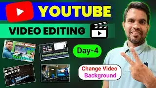 Change video background | Video editing day 4 | How to change video background | Use Chroma Key