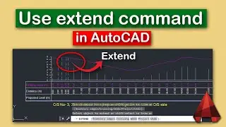 How to use extend command in AutoCAD latest version 2022