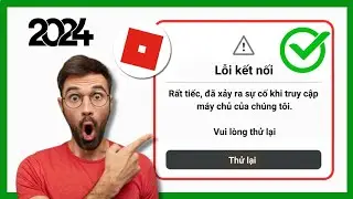 Sửa lỗi kết nối Roblox (PC hoặc Laptop) | Xin lỗi đã xảy ra sự cố khi truy cập máy chủ của chúng tôi