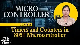 Timers and Counters in 8051 Microcontroller