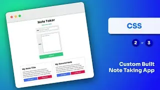 Note Taking App (Vanilla Javascript Project) | Part 2 (SCSS)