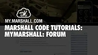 CODE Tutorials | MyMarshall | Forum | Marshall