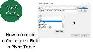 How to create a Calculated Field in Pivot Table in Excel