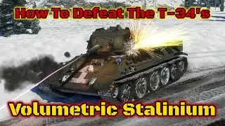 How To Beat The T-34s - Weak Spot Guide + Tutorial - Updated With Volumetric Shells (War Thunder)