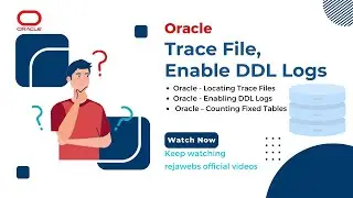 Oracle - Locating Trace Files | Enabling DDL Logs | Counting Fixed Tables 