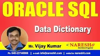 Data Dictionary in Oracle | Oracle SQL Tutorial Videos | Mr.Vijay Kumar