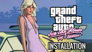 GTA Vice City Stories PC Edition Mod (Installation+Gameplay)