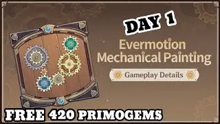 Evermotion Mechanical Painting Event Guide Day 1 - Genshin Impact