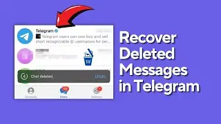 How to Recover Deleted Messages in Telegram