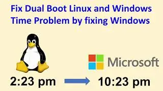 Fix Dual Boot Time Bug in Windows 10 when switching from Linux