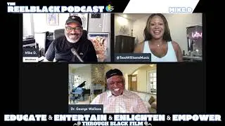 George Wallace on the Reelblack Podcast (2023) Teaser