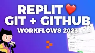 Replit ❤️ Git & GitHub: Workflows 2023 | Our Git UI brings fully featured GIT to every Repl