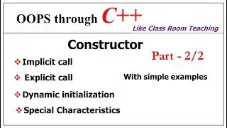 Constructor in C++ | Calling types | OOPs in C++ | Lec-18 | Bhanu Priya