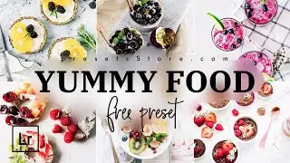 Yummy Food — Mobile Preset Lightroom 2020 For Your Delicious Photos | Tutorial | Download Free