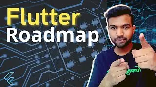 Flutter Roadmap for Developers in 2021