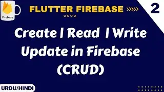 (CRUD)Read Write Update Delete Flutter Firebase Urdu/Hindi || Jawad Aslam
