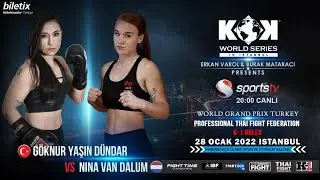 NINA VAN DALUM & GÖKNUR YAŞIN DÜNDAR | KOK FIGHT SERIES İSTANBUL TÜRKİYE