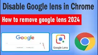 How to Turn ON/OFF Google Lens All features in Chrome