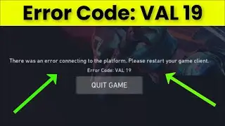 Valorant - There Was An Error Connecting To The Platform - Error Code - VAL 19 - Fix - 2022