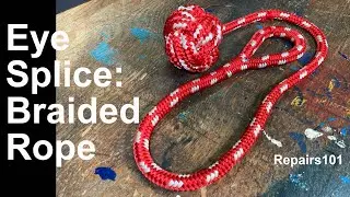 Eye Splice : Braided Rope