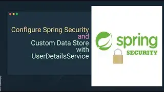 How to secure your Web Application in Spring Security Configuration with Database and REST API