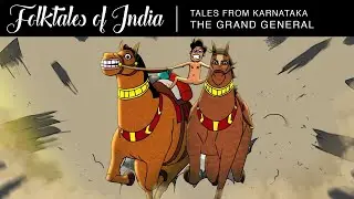 Folktales of India - Tales from Karnataka - The Grand General
