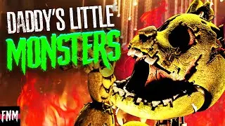 FNAF SONG Daddys Little Monsters [Acoustic] (ANIMATED)