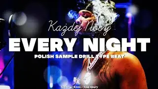 [FREE] Pop Smoke X Melodic Drill Type Beat - "EVERY NIGHT" | każdej nocy - Sample Drill Type Beat