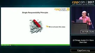 CppCon 2017: Victor Ciura “10 Things Junior C++ Devs Don't Get”