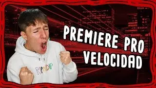 Modificar la VELOCIDAD de vídeo en Premiere Pro en 2 minutos