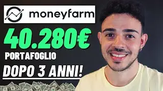 MONEYFARM DOPO 3 ANNI: Ne è Valsa la Pena? [Risultati ONESTI]