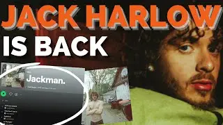 JACK HARLOW REGAINS CREDIBILITY With His New Album 
