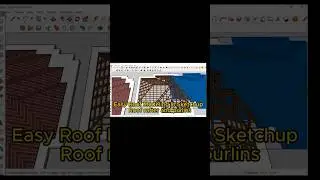 Sketchup  Roof  Create Just a few minutes
