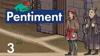 Прохождение Pentiment - 3 - Неловкий Ужин
