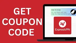 How to Get ExpressVPN Coupon Code