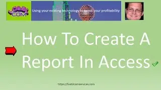 How To Create A Report In Access