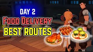 Day 2 While It's Warm - Easiest and Safest Food Delivery Routes | Genshin Impact