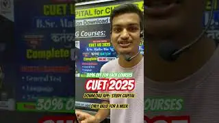 CUET 2025 | 30% Off For Each Courses | Download App- Study Capital