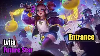 Lylia Future Star Entrance Special 515 Skin (Upscale 4K) Mobile Legends