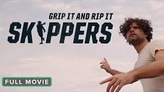 Skippers | Full Movie