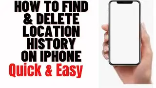 how to find & delete location history on iphone,how to see location history on your iphone