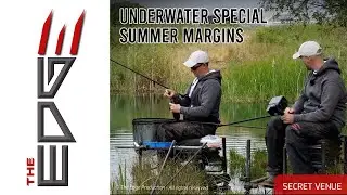 SUMMER MARGIN FISHING - UNDERWATER SPECIAL