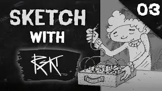 Sketch With RSKT - Episode 03