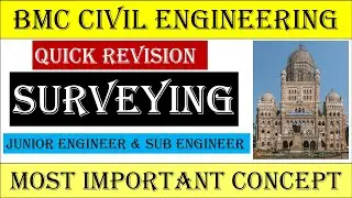 Surveying | Quick Revision | BMC Civil Engineering | JE & SE |