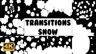 10 Snow Transitions [4K] - Green Screen/Alpha Matte Template | Easy to use | No Copyright